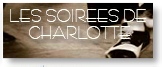 Les Soirées de Charlotte